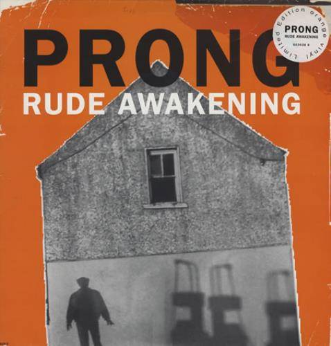 Prong : Rude Awakening (The Remixes)